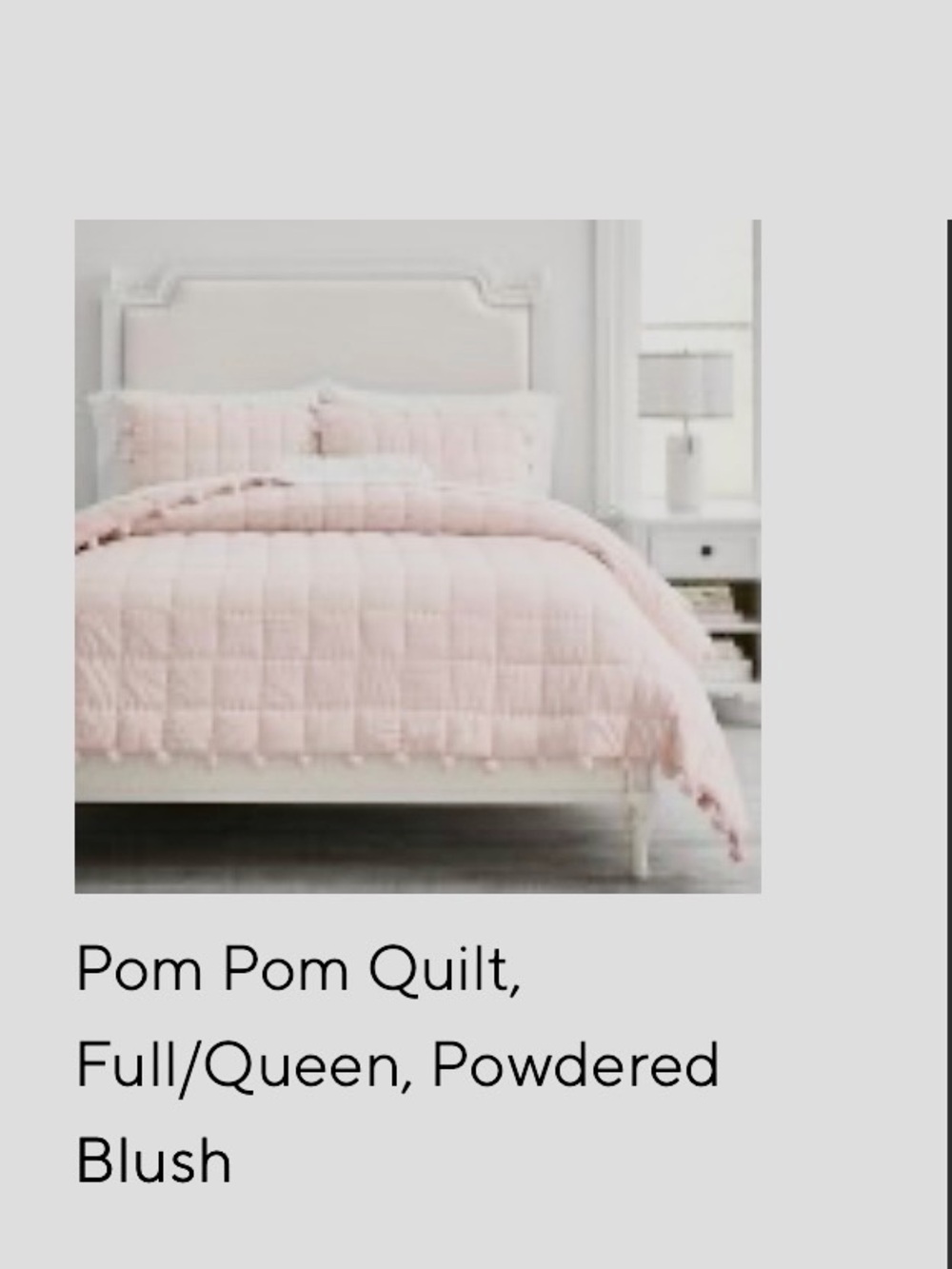 Pottery Barn Pom Pom Full/Queen Quilt Set - Blush;  Never Used